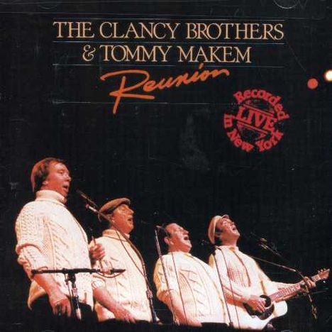 Clancy Brothers: Reunion, CD