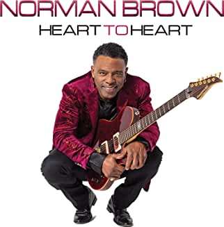 Norman Brown (geb. 1970): Heart To Heart, CD