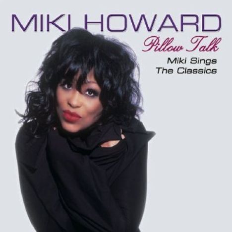 Miki Howard: Pillow Talk, CD