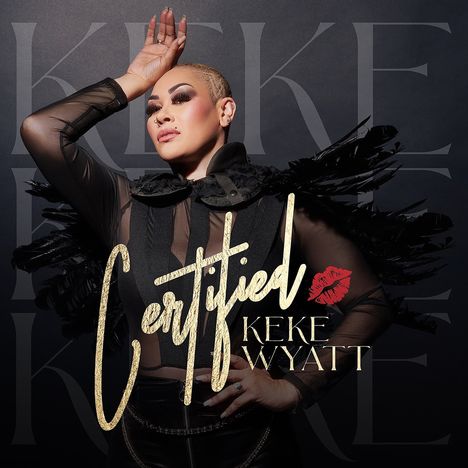 Keke Wyatt: Certified, CD