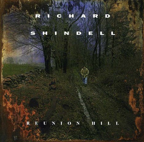 Richard Shindell: Reunion Hill, CD
