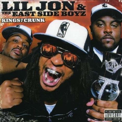 Lil Jon &amp; The East Side Boyz: Kings Of Crunk, CD