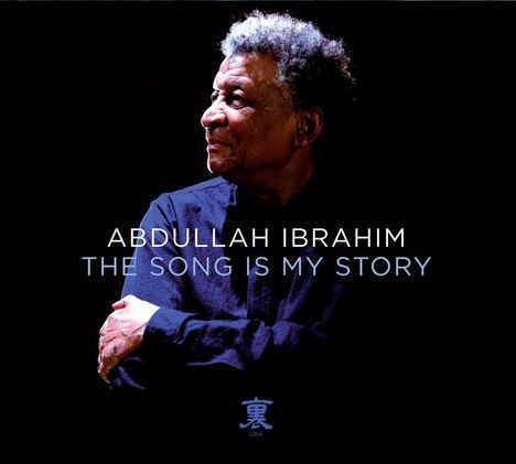 Abdullah Ibrahim (Dollar Brand) (geb. 1934): The Song Is My Story (CD + DVD), 1 CD und 1 DVD