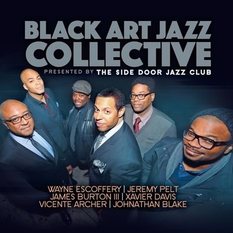 Black Art Jazz Collective: Presented By The Side Door Jazz Club, CD