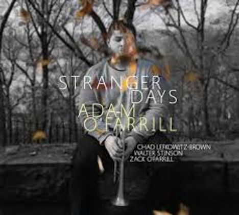 Adam O'Farrill: Stranger Days, CD