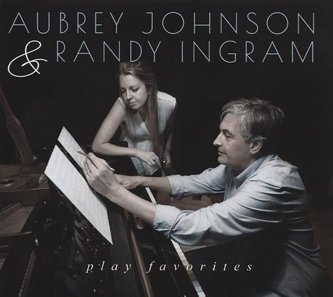 Aubrey Johnson &amp; Randy Ingram: Play Favourites, CD