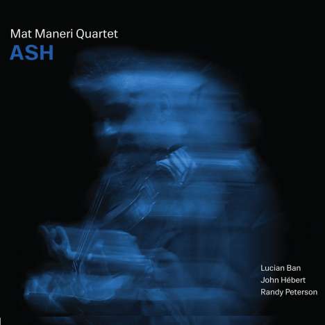 Mat Maneri (geb. 1969): Ash, CD