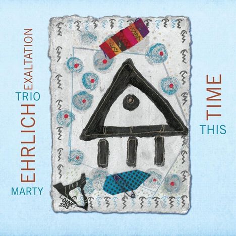 Marty Ehrlich (geb. 1955): This Time, CD