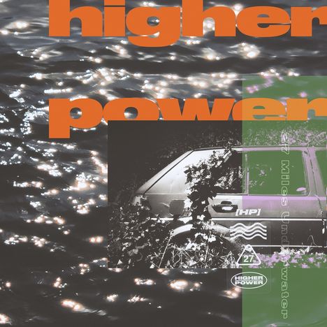 Higher Power: 27 Miles Underwater, CD