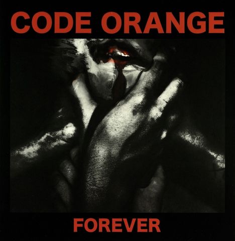 Code Orange: Forever, LP