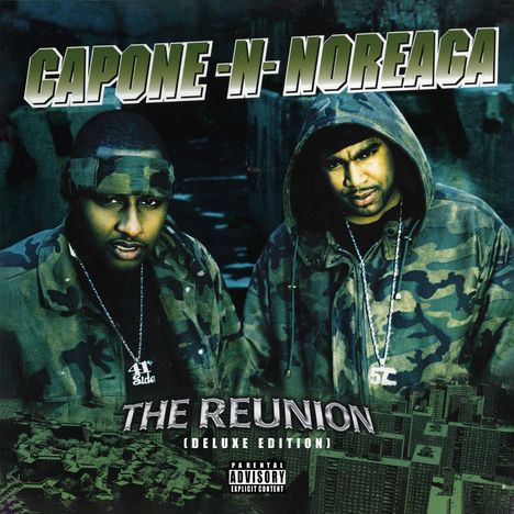 Text: "CAPONE -N- NOREAGA", "THE REUNION [DELUXE EDITION]". Zwei Personen in Tarnkleidung schauen ernst.