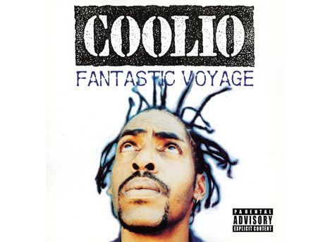 Coolio: Fantastic Voyage, Single 7"