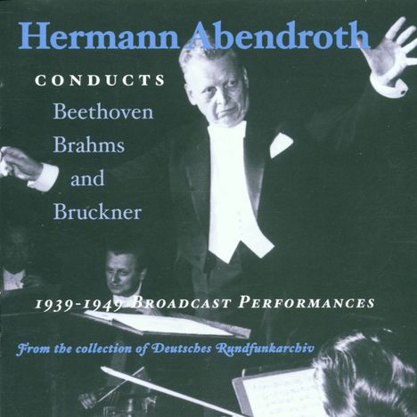 Hermann Abendroth - Broadcast Performances 1939-1949, 2 CDs