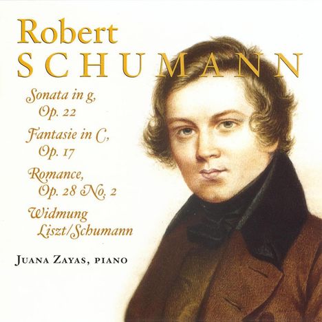 Robert Schumann (1810-1856): Klaviersonate Nr.2 op.22, CD