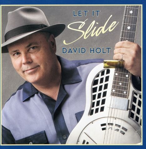Holt,David / Bush,Sam /: Let It Slide, CD