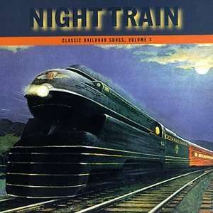 Night Train 3: Classic: Night Train 3: Classic Railroa, CD