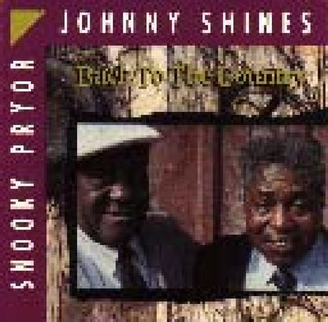 Johnny Shines: Back To The Country, CD