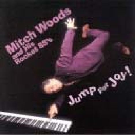 Mitch Woods: Jump For Joy, CD