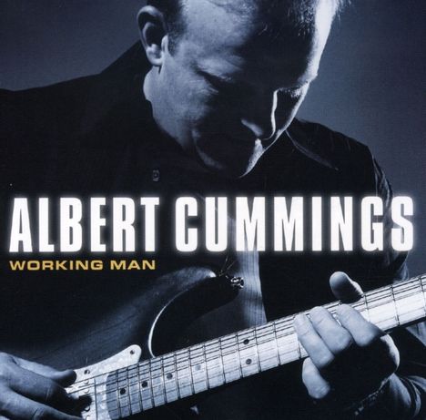 Albert Cummings: Working Man, CD