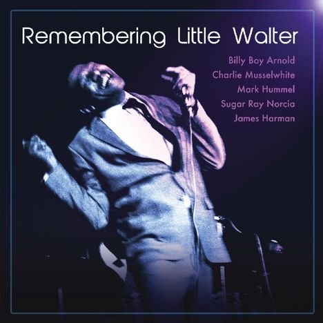 Remembering Little Walter, CD