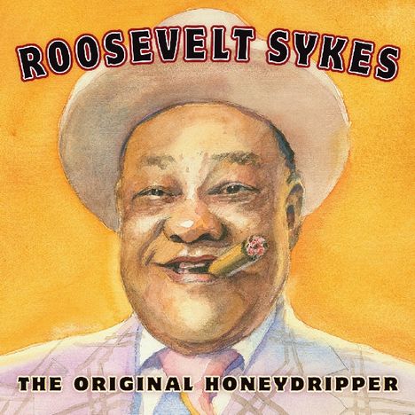 Roosevelt Sykes: The Original Honeydripper, CD