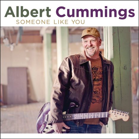 Albert Cummings: Someone Like You, CD