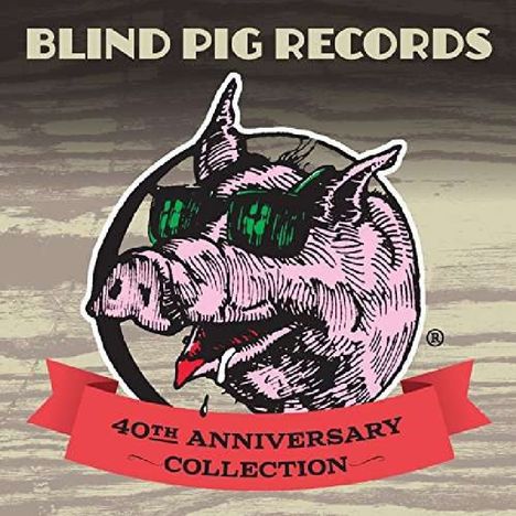 Blind Pig Records: 40th-Anniversary-Collection, 2 CDs