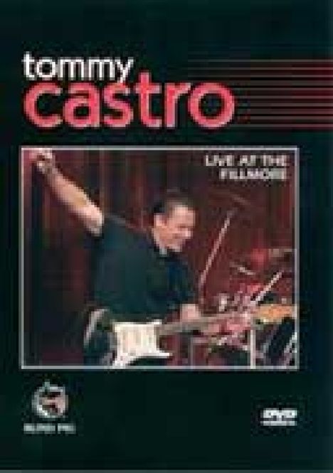 Tommy Castro: Live At The Fillmore, DVD