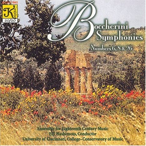 Luigi Boccherini (1743-1805): Symphonien Nr.6,8,26, CD