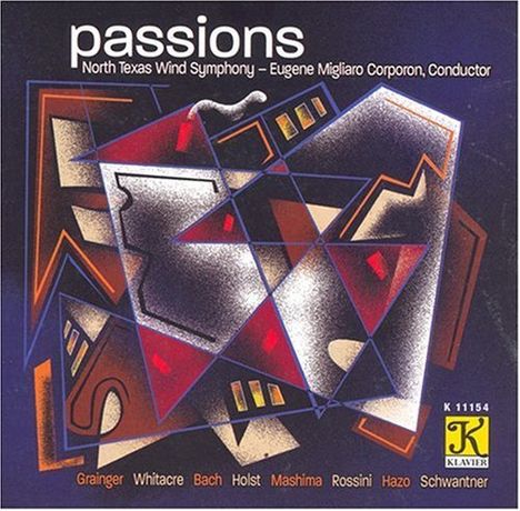 North Texas Wind Symphony - Passions, CD