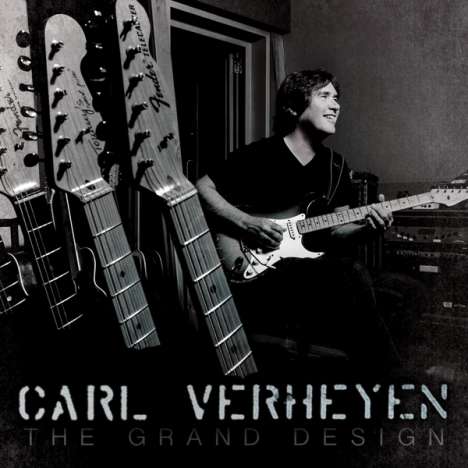 Carl Verheyen: The Grand Design, CD