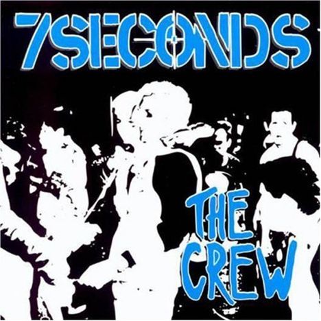 7 Seconds (Punk): Crew, CD