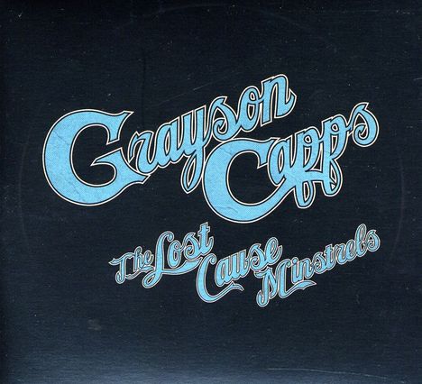 Grayson Capps: Lost Cause Minstrels, CD