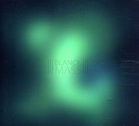 Blanck Mass: Blanck Mass, CD