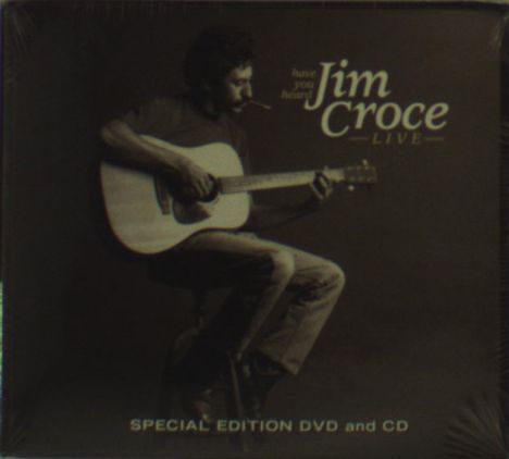 Jim Croce: Have You Heard - Jim Croce Live, 1 DVD und 1 CD