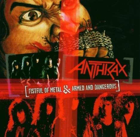 Anthrax: Fistful Of Metal / Armed And Dangerous - 25th Annivers. Edt., LP