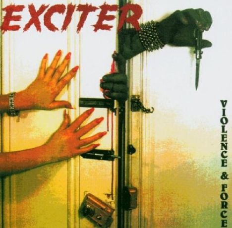 Exciter: Violence &amp; Force, CD