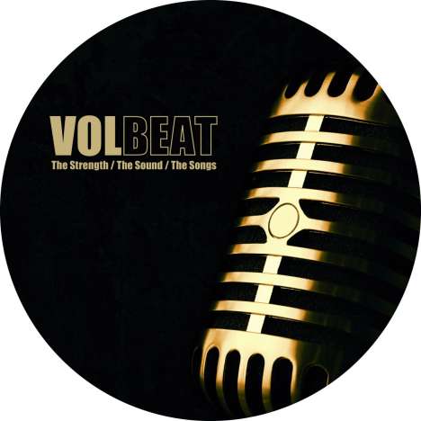 Volbeat: The Strength / The Sound / The Songs (Picture Disc), LP