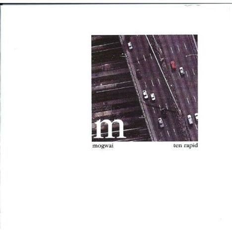 Mogwai: Ten Rapid, CD