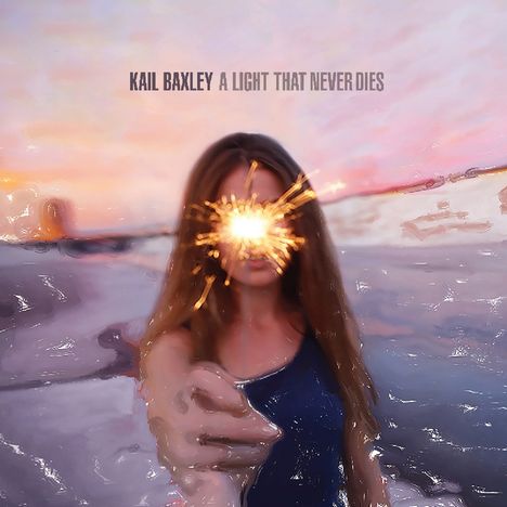 Kail Baxley: A Light That Never Dies, CD