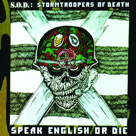 S.O.D. (Stormtroopers of Death): Speak English Or Die (30th Anniversary Edition), CD