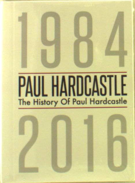 Paul Hardcastle: The History Of Paul Hardcastle 1984 - 2016, 4 CDs