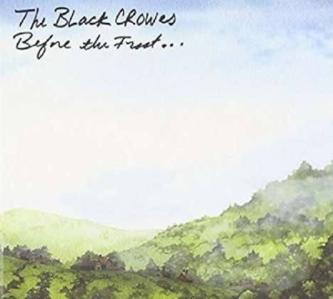 The Black Crowes: Before The Frost (Blue Splattered Vinyl), 2 LPs