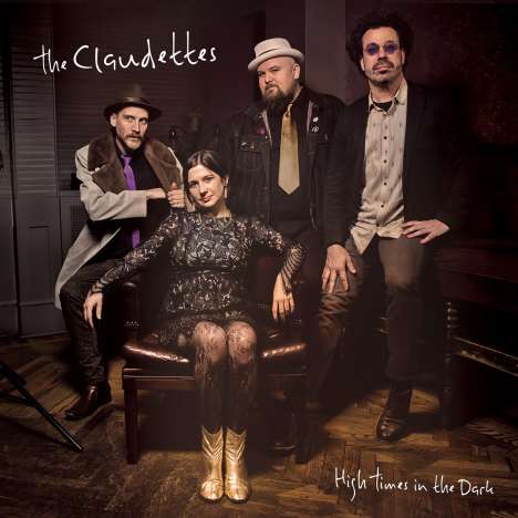The Claudettes: High Times In The Dark, CD