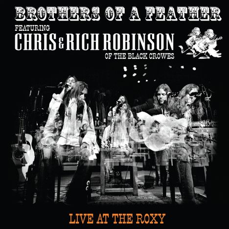 Brothers Of A Feather: Live At The Roxy, CD