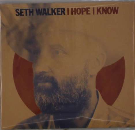 Seth Walker: I Hope I Know, CD