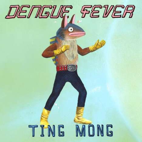 Dengue Fever: Ting Mong, CD