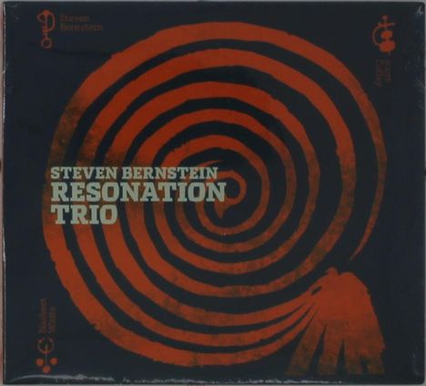Text: "STEVEN BERNSTEIN RESONATION TRIO". Illustration: Rote Spirale auf schwarzem Hintergrund.