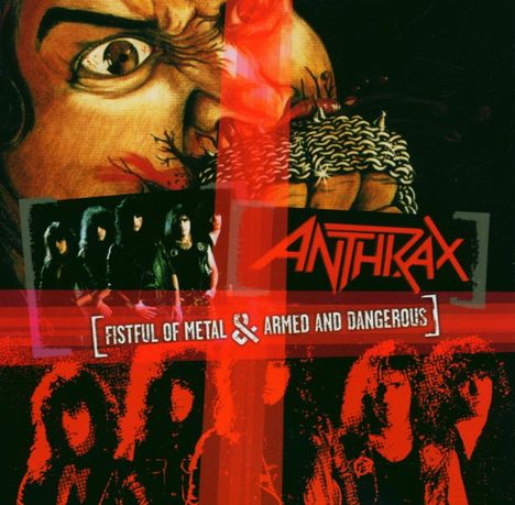 Anthrax: Fistful Of Metal/Armed &amp; Dangerous, CD