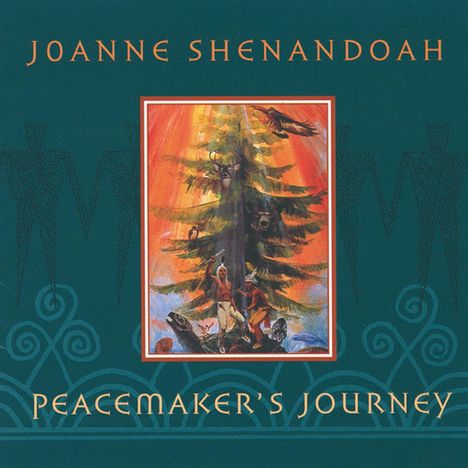 Joanne Shenandoah: Peacemaker's Journey, CD